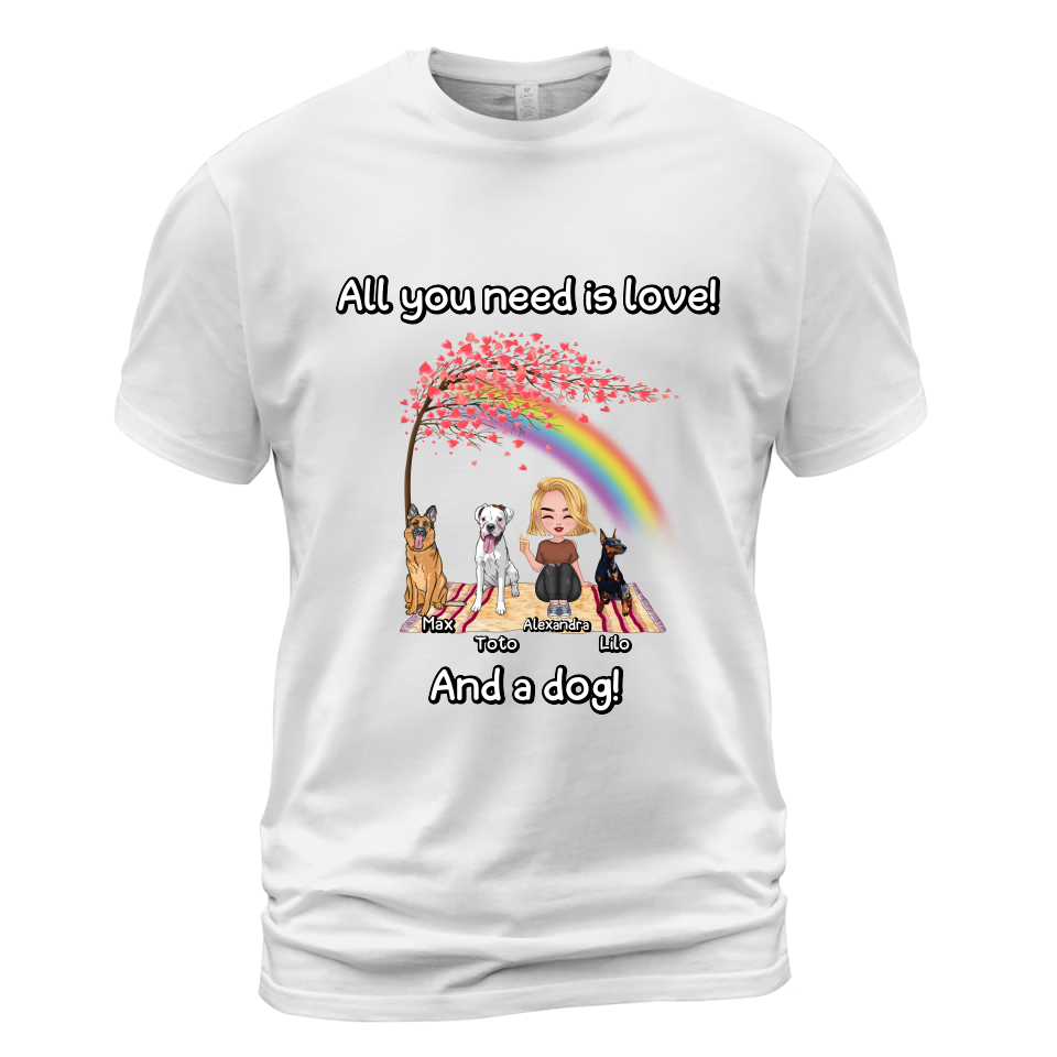 T-shirt personnalisé « Maman chien » - « Tout ce dont vous avez besoin, c'est d'amour » - T-shirt « Maman chien »