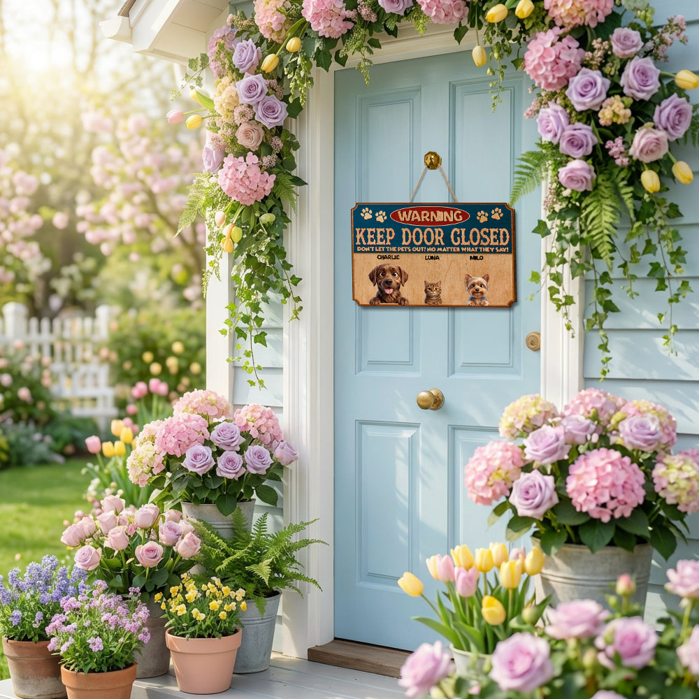 Personalized Keep Door Closed Door Sign - Entrance Decoration - Pets Wooden Sign - Up to 6 Pets