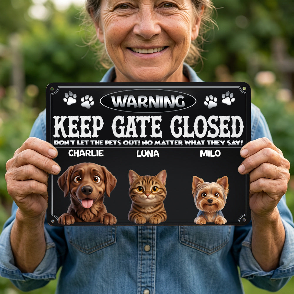 Personalized Dog Metal Sign – Keep Gate Closed Pets – photo 4