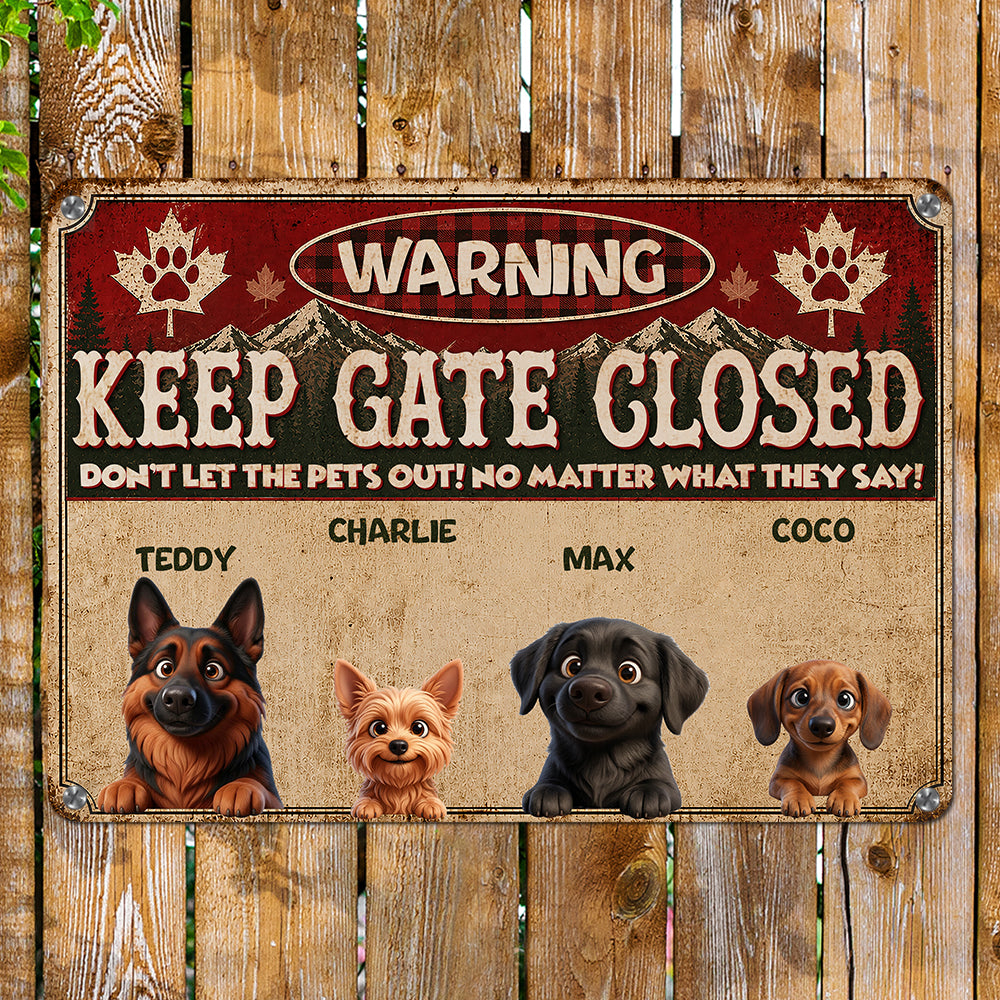 Personalized Don't Let The Pets Out Metal Sign