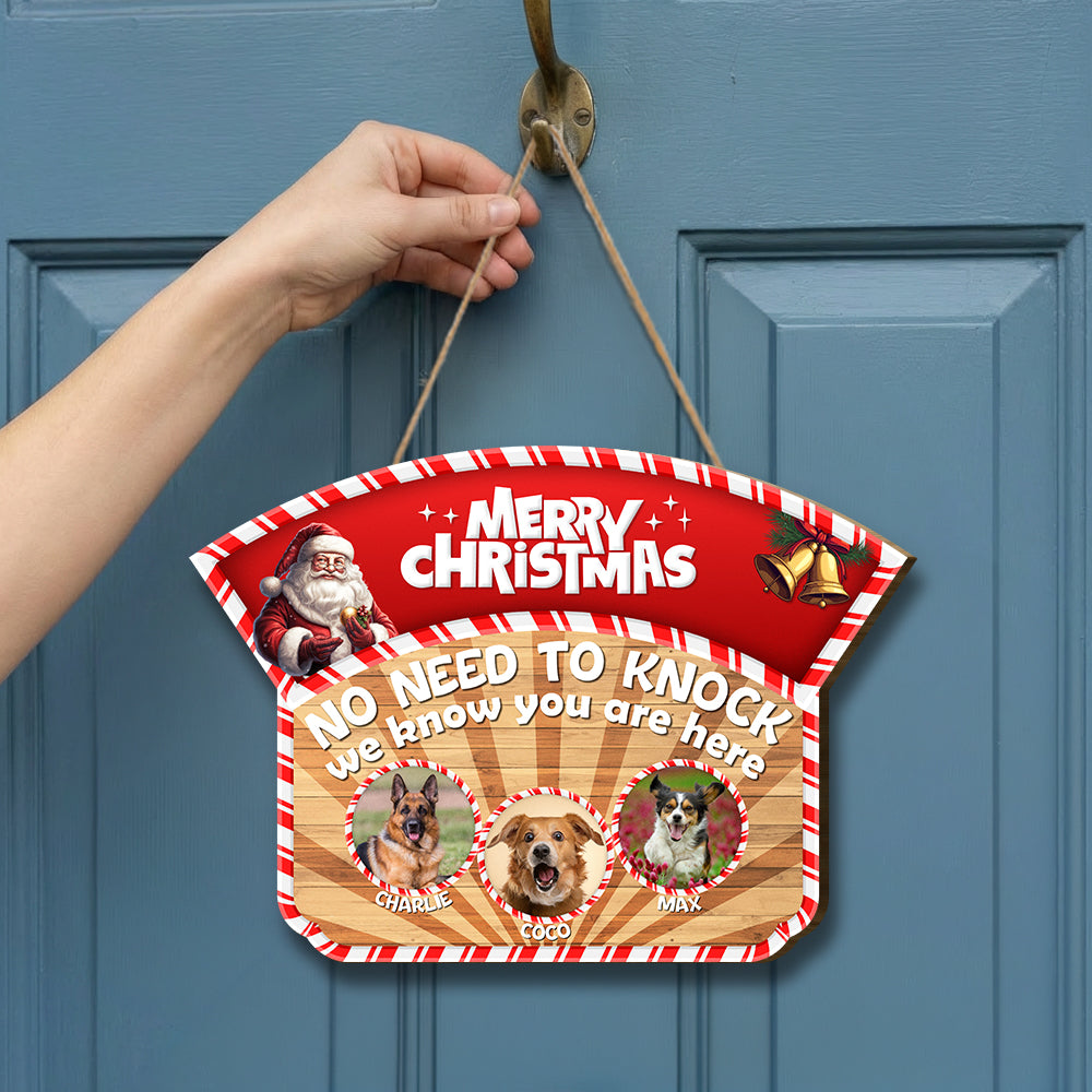 Personalized Christmas Pet Door Sign – “No Need to Knock, We Know You Are Here” – Cat or Dog Wooden Sign - Upload Photo