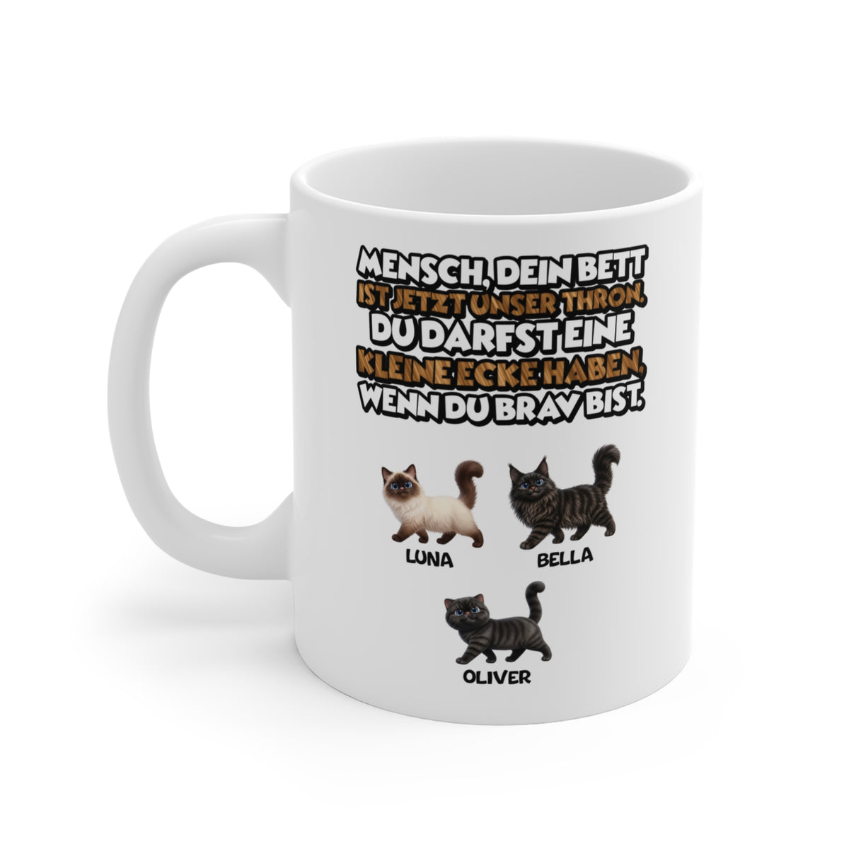 Personalisierte Katzen Tasse – Bett ist unser Thron