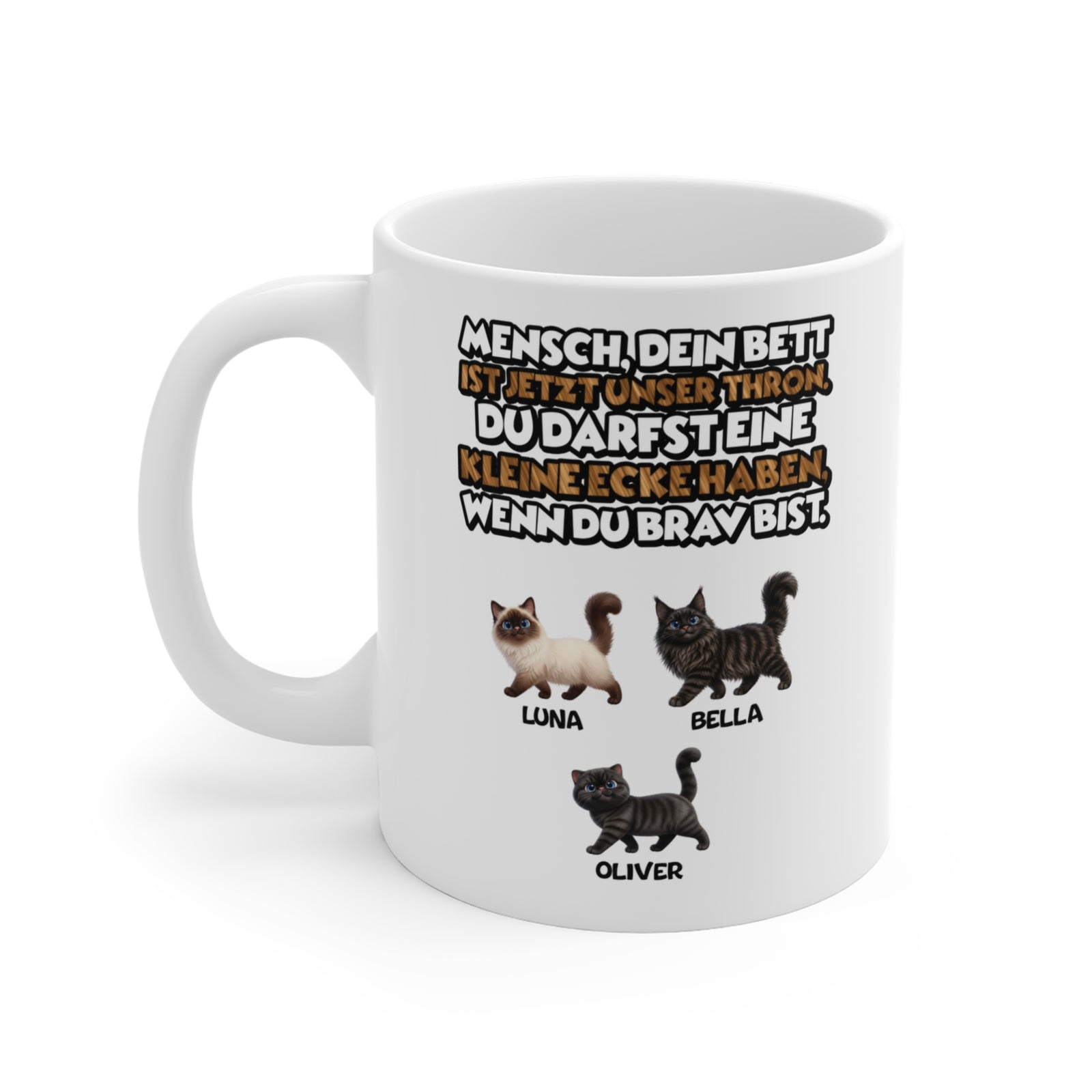 Personalisierte Katzen Tasse – Bett ist unser Thron