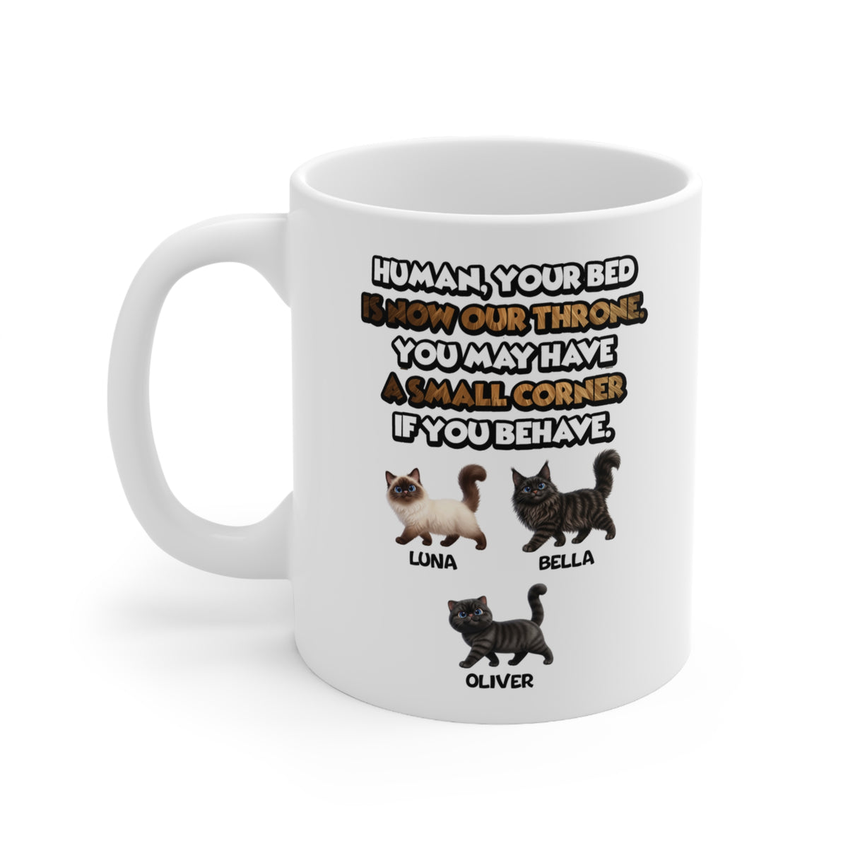 Personalised Cat Mug – Funny Bed Throne Quote