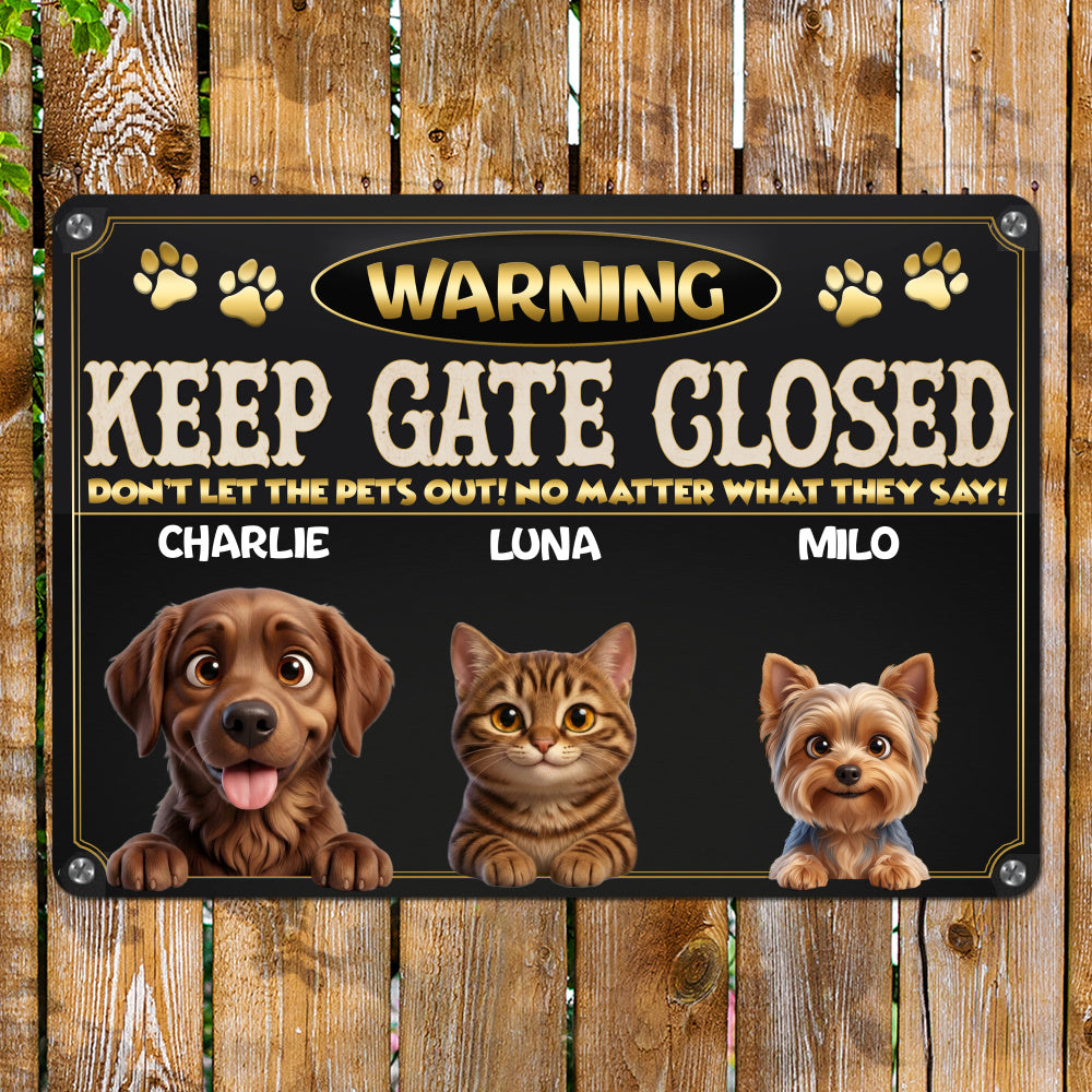 Personalized Dog Metal Sign – Warning Keep Gate Closed